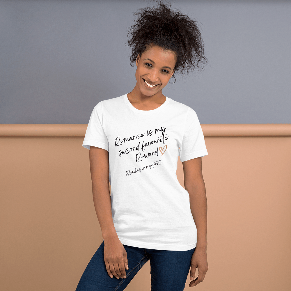 Evie Mitchell White / XS Romance is my second favourite R-word - Light T-Shirts - UK Spelling